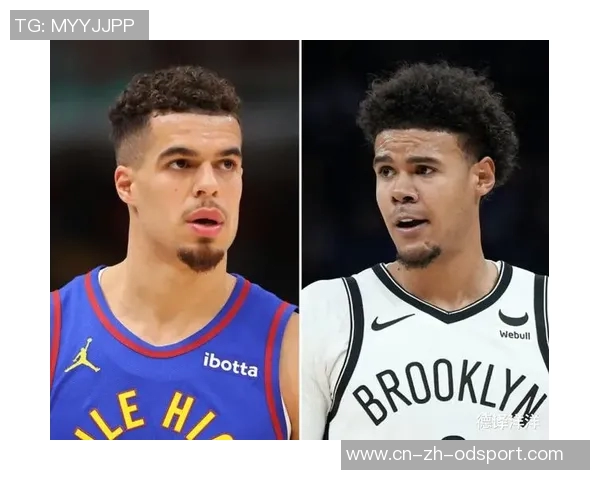 名嘴分析卡梅隆约翰逊技能与小波特相似掘金有望追赶雷霆