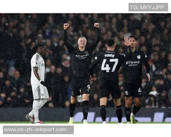 哈兰德今晚能否继续发威对阵富勒姆已打入6球并贡献1助攻